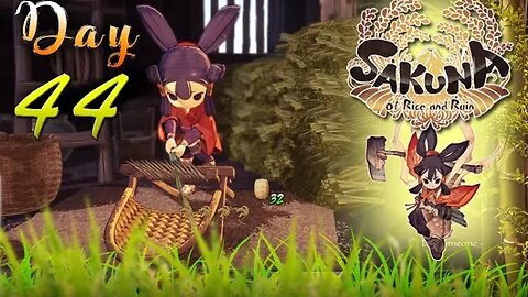 Sakuna: Of Rice and Ruin - Day 44 (with commentary) PS4