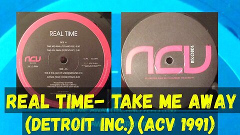 (Italian House,) Real Time - Take Me Away (Detroit Inc.)