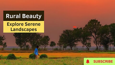 Rural Beauty: Explore Serene Landscapes Like Never Before!