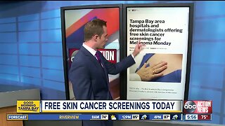 Tampa Bay area hospitals and dermatologists offering free skin cancer screenings for Melanoma Monday