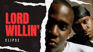Unveiling Excellence The Rise of Clipse and Their Debut Album Lord Willin