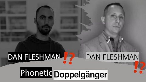 Will The Real Dan Fleyshman & Daniel Fleischman Please Stand Up ⁉️