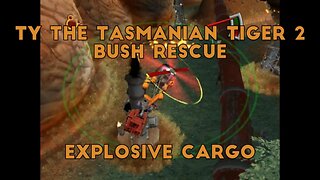 Ty the Tasmanian Tiger 2: Bush Rescue (Explosive Cargo)