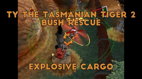 Ty the Tasmanian Tiger 2: Bush Rescue (Explosive Cargo)