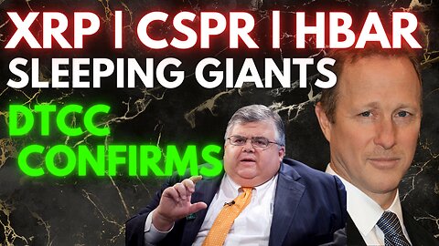 XRP | CSPR |😱DTCC CONFIRMED FUTURE UTILITY BULL RUN? MAJOR CONNECTIONS