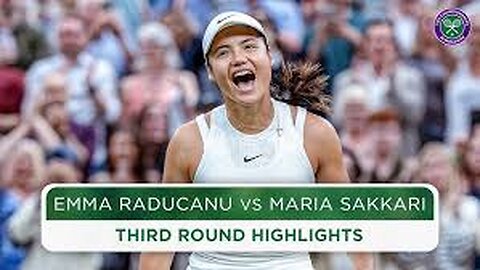 Emma Raducanu vs Maria Sakkari / Highlights /Wimbledon 2024