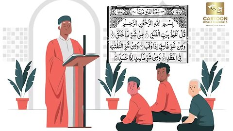Learn Surah Al Falak - Quran for Kids - Cartoon World Fun World
