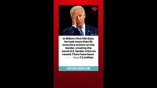 FACT CHECK: Joe Biden's policies have created the worst border crisis in American history