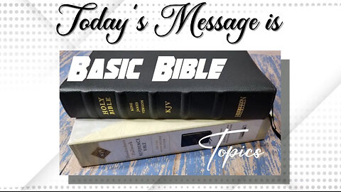 "Basic Bible Principles" Wednesday Evening 03 06 2024.