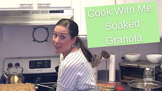 Cook With Me: Soaked Granola