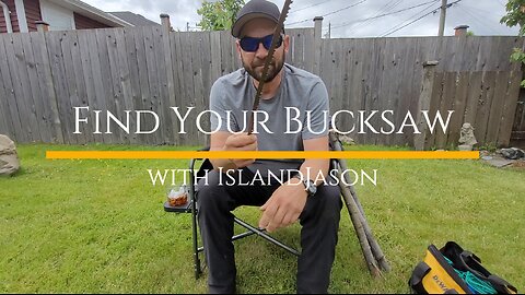 Find Your Bucksaw with IslandJason