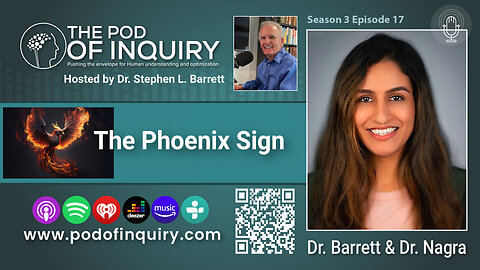 THE PHOENIX SIGN: Dr. Barrett and Dr. Nagra