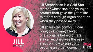 Ep. 486 - Gold Star Mom Shares How Brother and Son Saved Lives Via Organ Donation - Jill Stephenson
