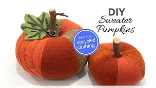 DIY Sweater Pumpkins / Made from UPCYCLED Clothing #shorts