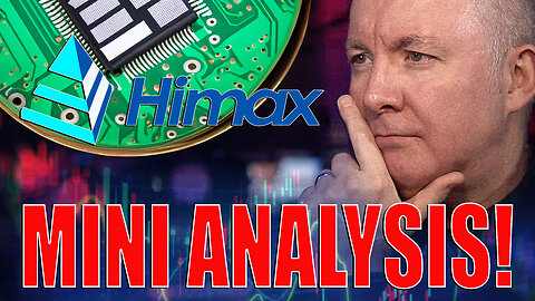 HIMX Stock - Himax Technologies MINI STOCK ANALYSIS REVIEW - Martyn Lucas Investor