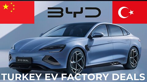 Turkey's Big Move: New EV Factories from BYD and Chery!