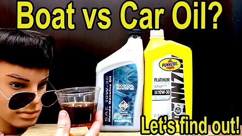 Motorboat Engine Oil vs Regular Vehicle Engine Oil? Honda Marine vs Pennzoil Platinum