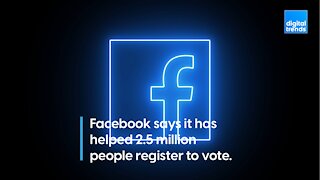 Facebook Has Registered Millions to Vote