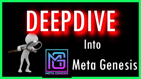 DEEPDIVE into Meta Genesis Presale!