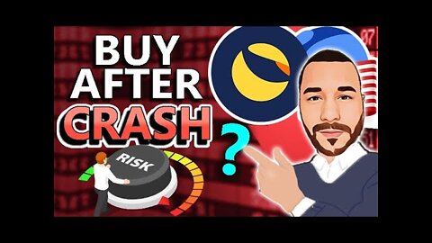 ⚠️ Should You Buy Terra LUNA After This MASSIVE CRASH? - 100X GAINS? - Watch ASAP BEFORE YOU BUY!