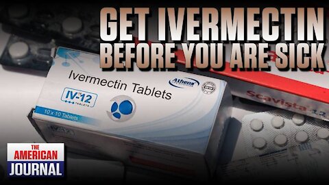 How To Get Ivermectin BEFORE You Catch Covid