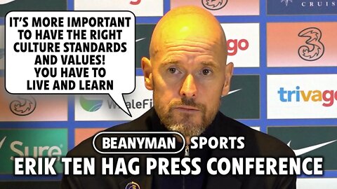 'More important to have the right CULTURE STANDARDS & VALUES!' | Chelsea 1-1 Man Utd | Erik ten Hag