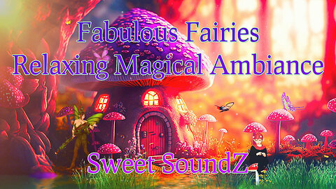 Secret Garden Fairies - Relaxing Magical Ambiance - ASMR - Wallpaper