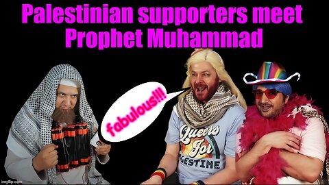 Queers for Palestine Meet Prophet Muhammad (Boom Boom Room Satire)