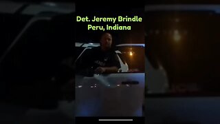 Detective Jeremy Brindle - Doesn't Know Ordinance - Goes on Power Trip - Peru, Indiana PD