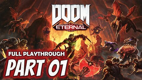 Doom Eternal Gameplay Walkthrough - Mission 1: Hell On Earth