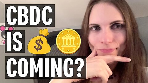 CBDCs are Coming...? | Miscellaneous Monday