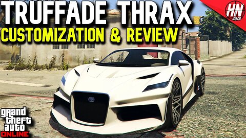 Truffade Thrax Customization & Review | GTA Online