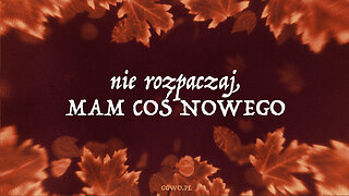 2023.11.19 - NIE ROZPACZAJ MAM - COS NOWEGO - Pastor Roger