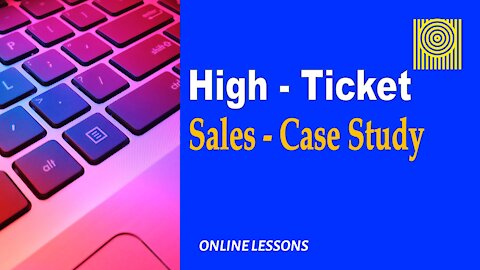 High - Ticket Sales - Case Study