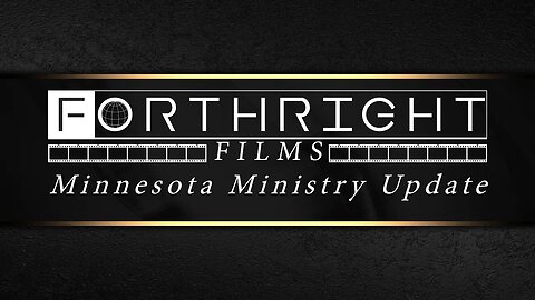 Forthright Ministries Summary Video MN