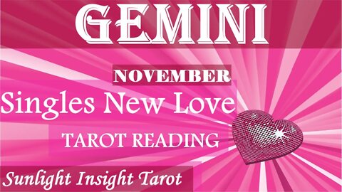 GEMINI SINGLES | Make Room!😍Because New Love is Entering Your Life Now!💖November 2022