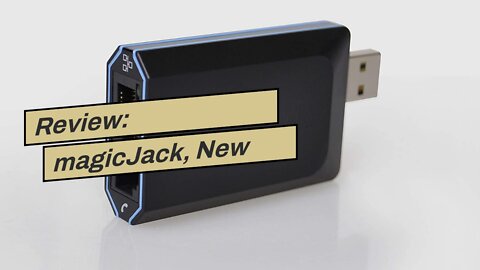 Review: magicJack, New 2022 VOIP Phone Adapter, Portable Home and On-The-Go Digital Service. Un...