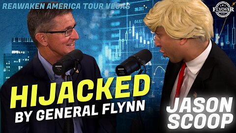Jason Scoop | Flyover Conservatives | Trump Impersonator Hijacked by General Flynn | ReAwaken America Las Vegas