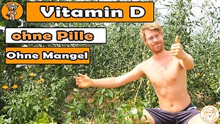 Wie du VITAMIN D NICHT ergänzen musst - auch im Winter KEIN Mangel - So gehts!