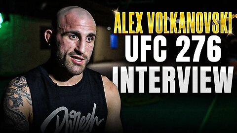 Alexander Volkanovski on 3rd Fight vs. Max Holloway | UFC 276 Interview
