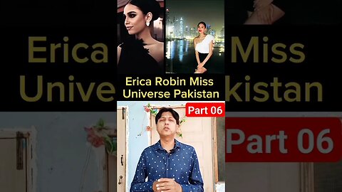 miss pakistan universal interview | miss pakistan universal | erica rabin