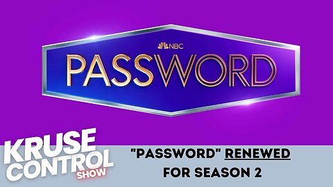 "Password "RENEWED for Season 2!