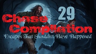 Escapes That Shouldn't Have Happened | Chase Compilation 29 | Dead By Daylight
