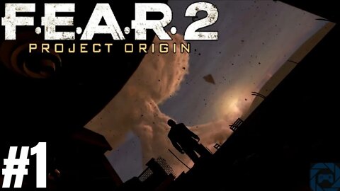 F.E.A.R. 2: Project Origin #1: ALL HELL BREAKS LOOSE
