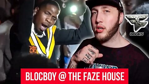Blocboy JB parties with Faze Banks! House Party Vlog