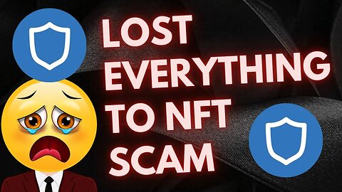 I LOST ALL MY CRYPTO SAVINGS TO THIS GET RICH QUICK NFT SCAM #crypto #cryptocurrency #cryptonews