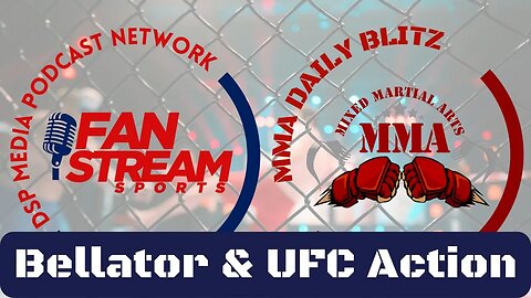 #Bellator | #UFC News | Updates