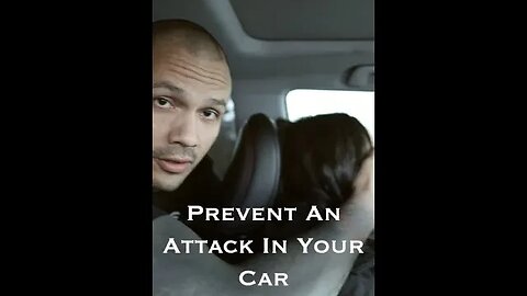 Stop An Attack In Your Car