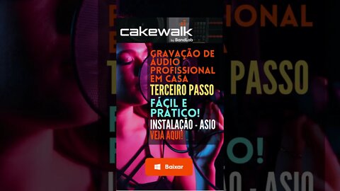 Instalação ASIO (Asio4All) | Cakewalk By BandLab | Como editar áudio #shorts