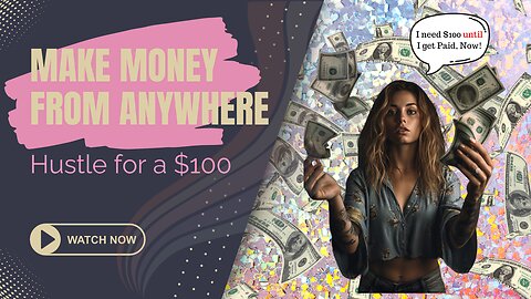 Money Talk | Hustle for a $100